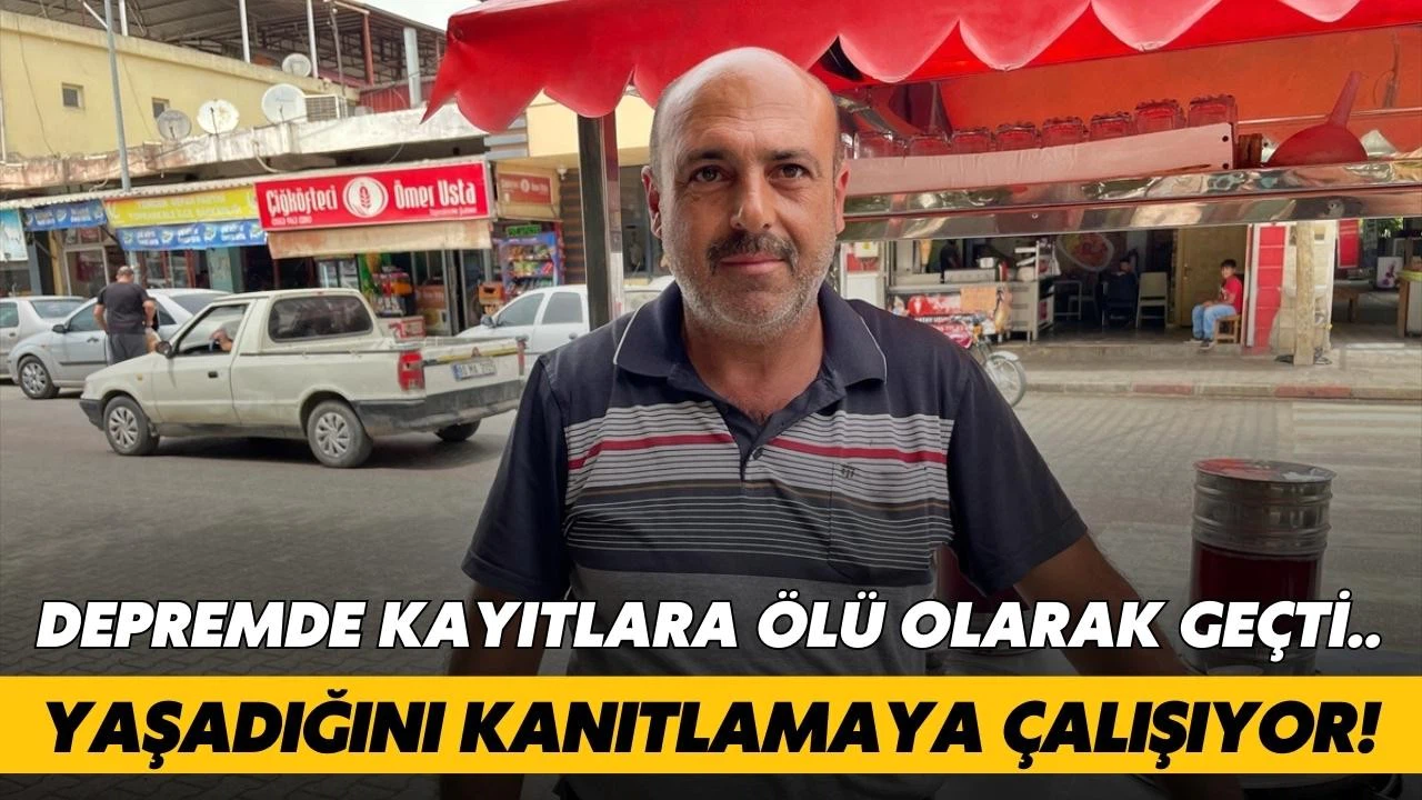 Seyyar satıcı depremde ölmediğini kanıtlamaya çalışıyor!