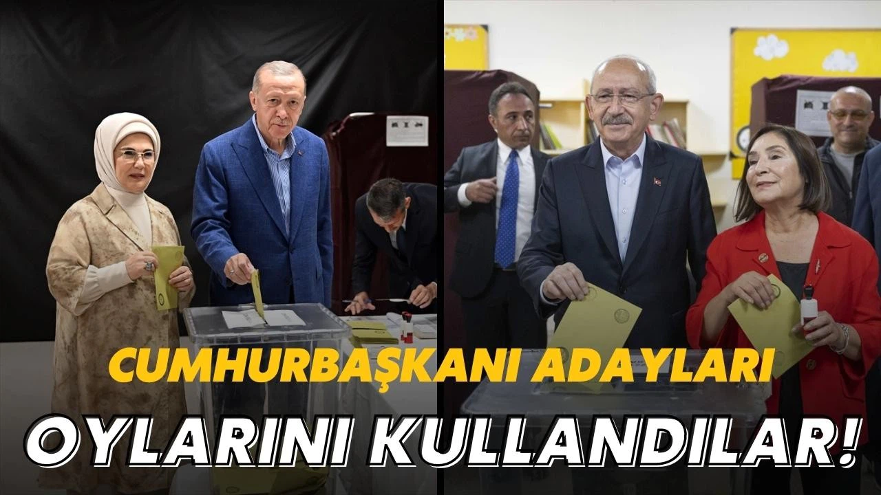 Cumhurbaşkanı adayları oylarını kullandı!