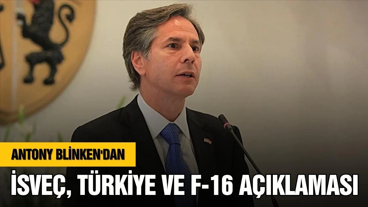 ABD'den İsveç, Türkiye ve F-16 açıklaması!