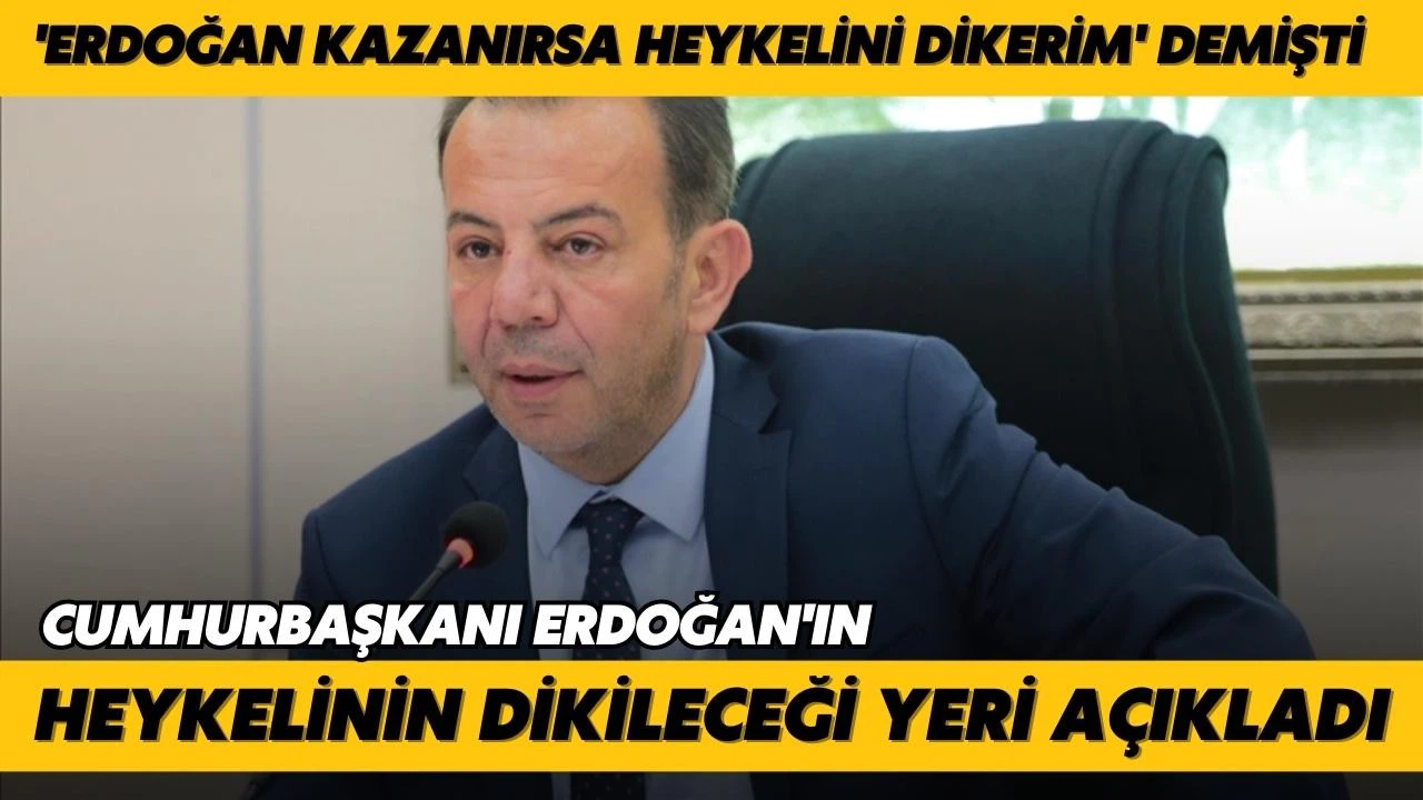 Bolu Belediye Başkanı, Erdoğan'ın heykelinin dikileceği yeri açıkladı