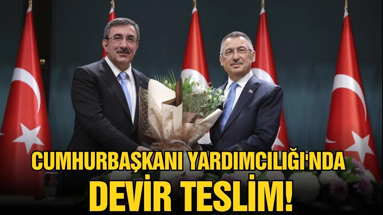Cumhurbaşkanı Yardımcılığı'nda devir teslim!