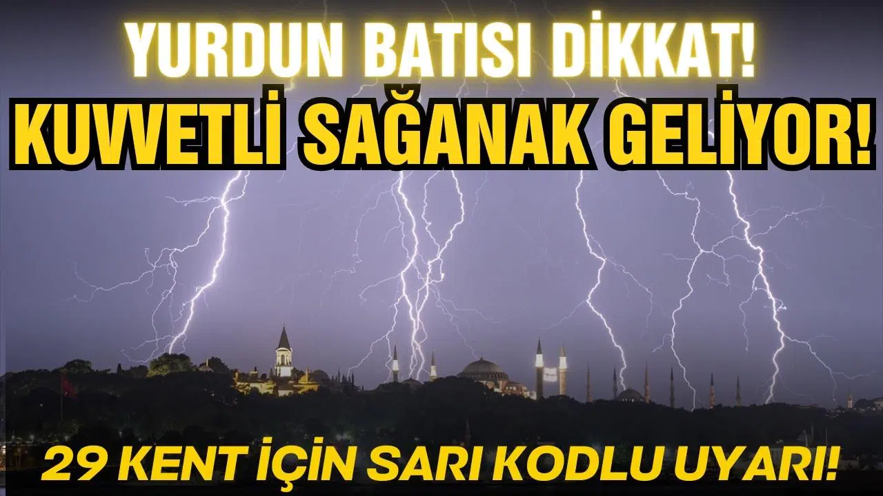 Meteoroloji'den peş peşe uyarı! 29 kent için "sarı" alarm!