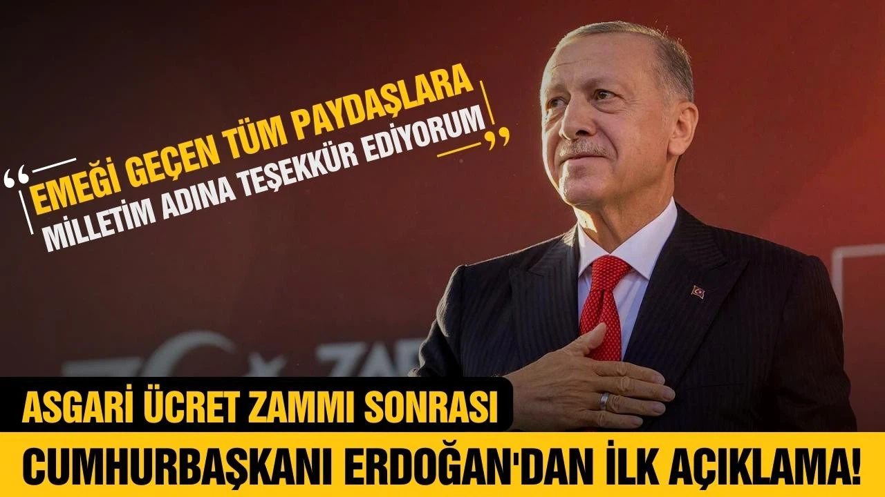 Cumhurbaşkanı Erdoğan'dan asgari ücret açıklaması!