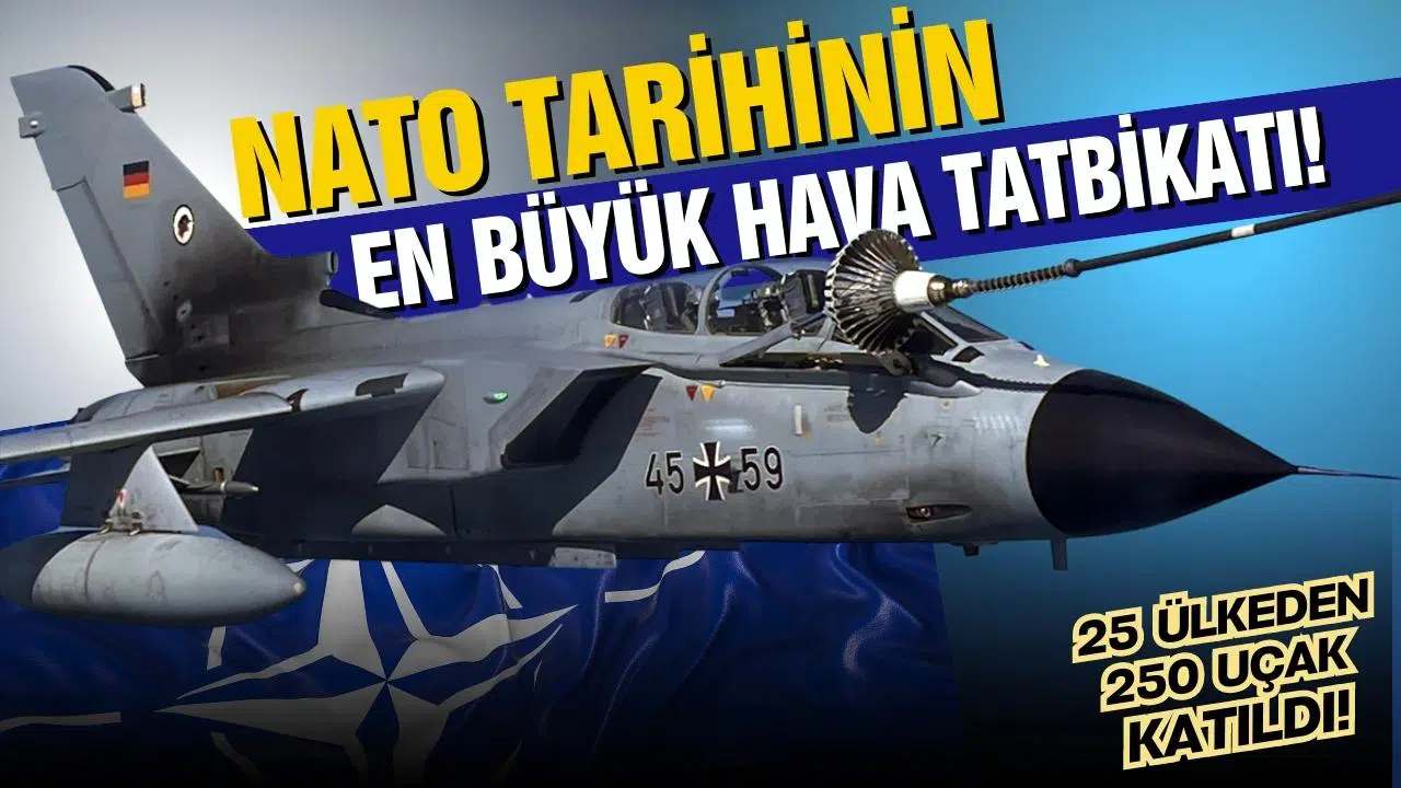 NATO tarihinin en büyük hava tatbikatında sona yaklaşıldı