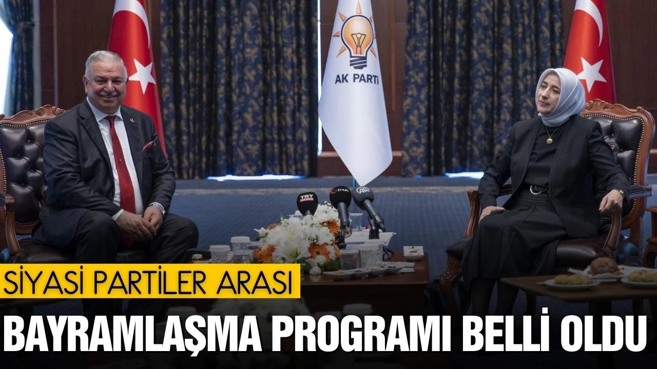 Siyasi partiler arası bayramlaşma programları belli oldu