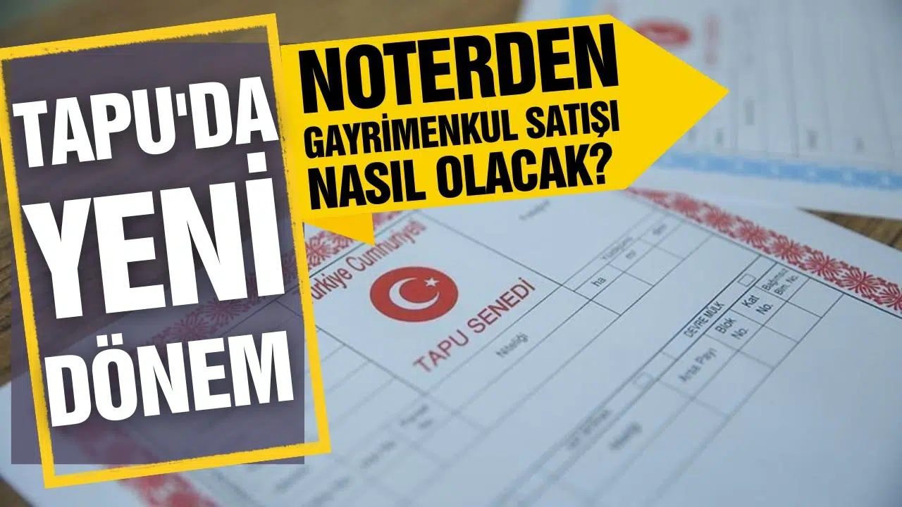 Tapu'da yeni dönem başlıyor!
