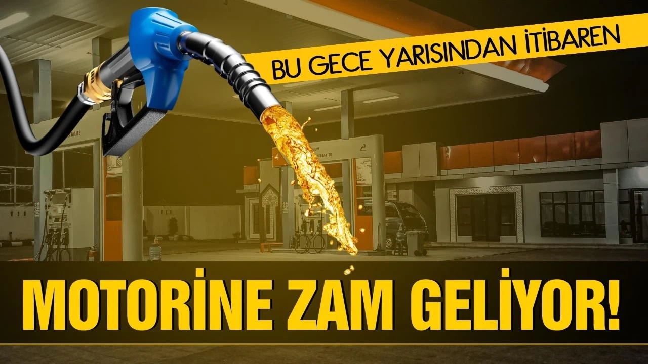 Motorine zam geliyor!