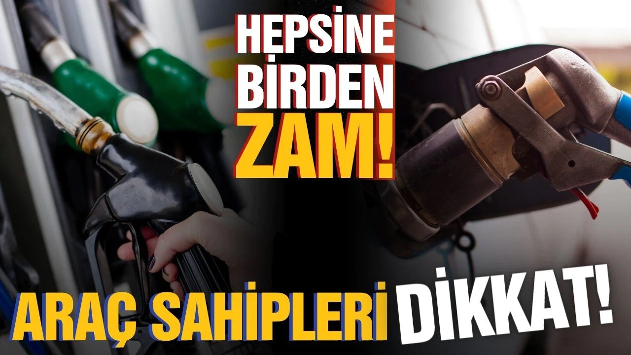 Motorine, benzine ve LPG'ye zam geliyor!