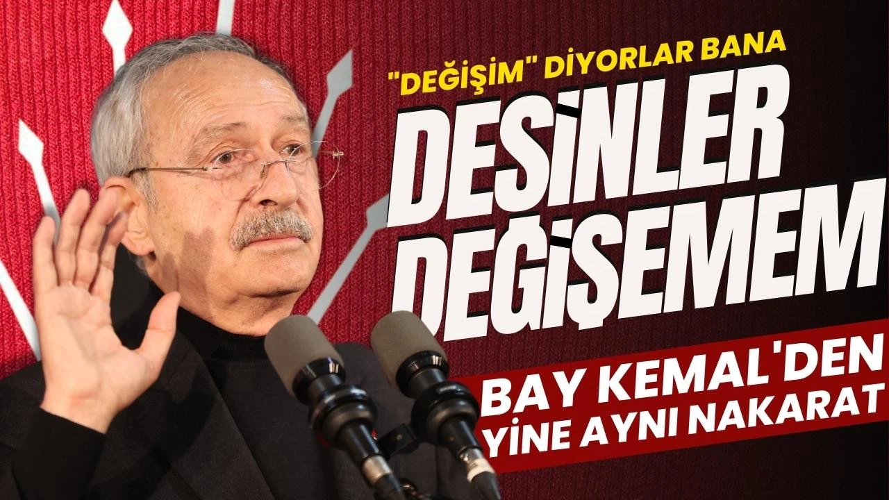 Kılıçdaroğlu: Değişime değil yenilenmeye ihtiyaç var!