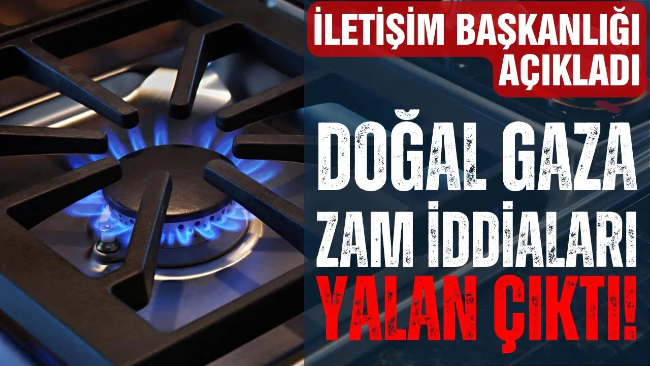 Doğal gazda ÖTV artışına ilişkin açıklama