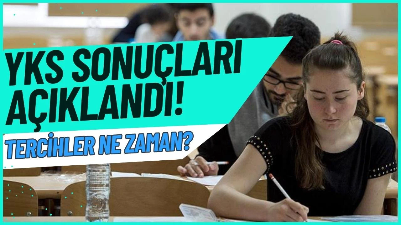 YKS sonuçları açıklandı!