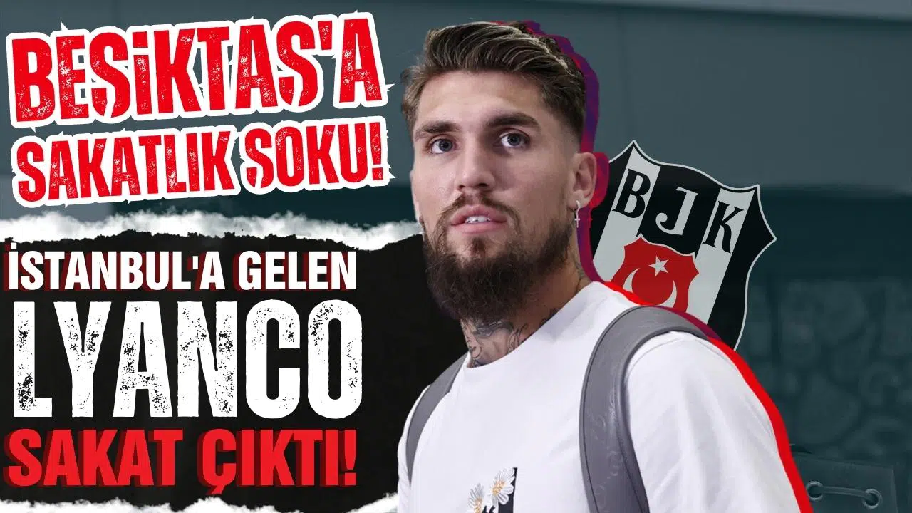 Lyanco sağlık kontrolünü geçemedi!