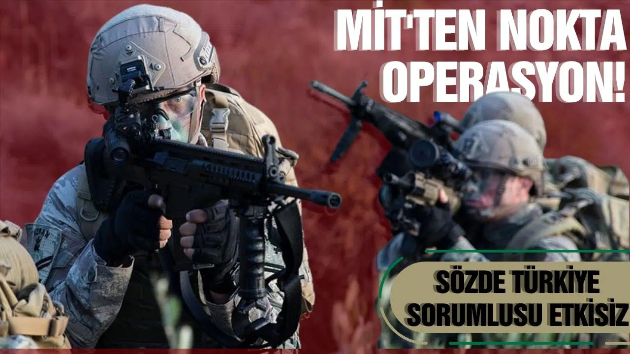 MİT'ten nokta operasyon!