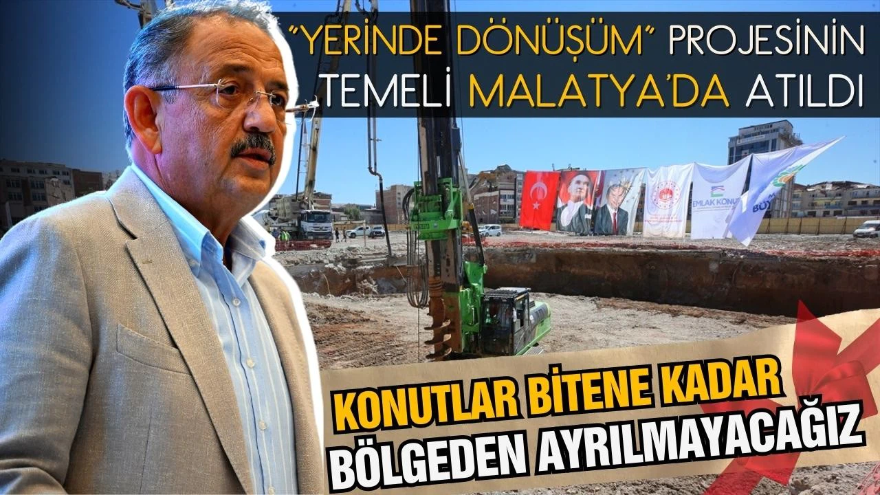 Bakan Özhaseki: Konutlar bitene kadar bölgeden ayrılmayacağız