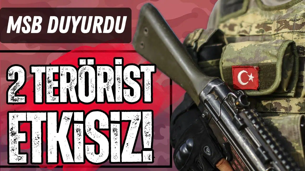 Pençe-Kilit Operasyonu bölgesinde 2 terörist etkisiz!