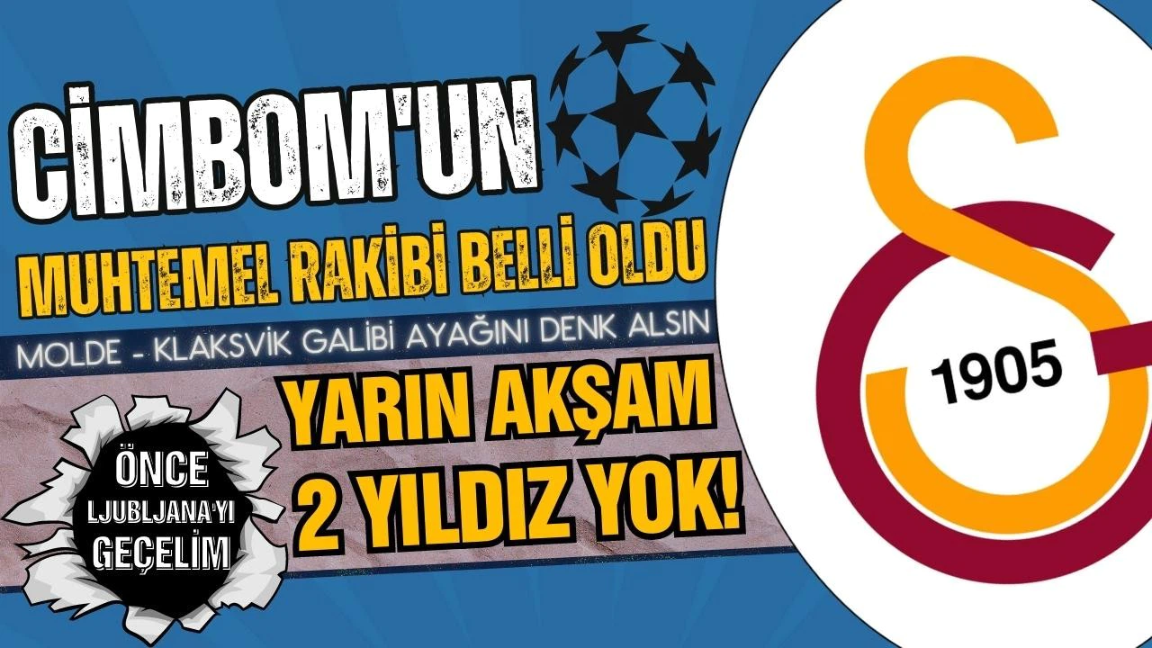 Cimbom'un, Devler Ligi'ndeki muhtemel rakibi belli oldu!