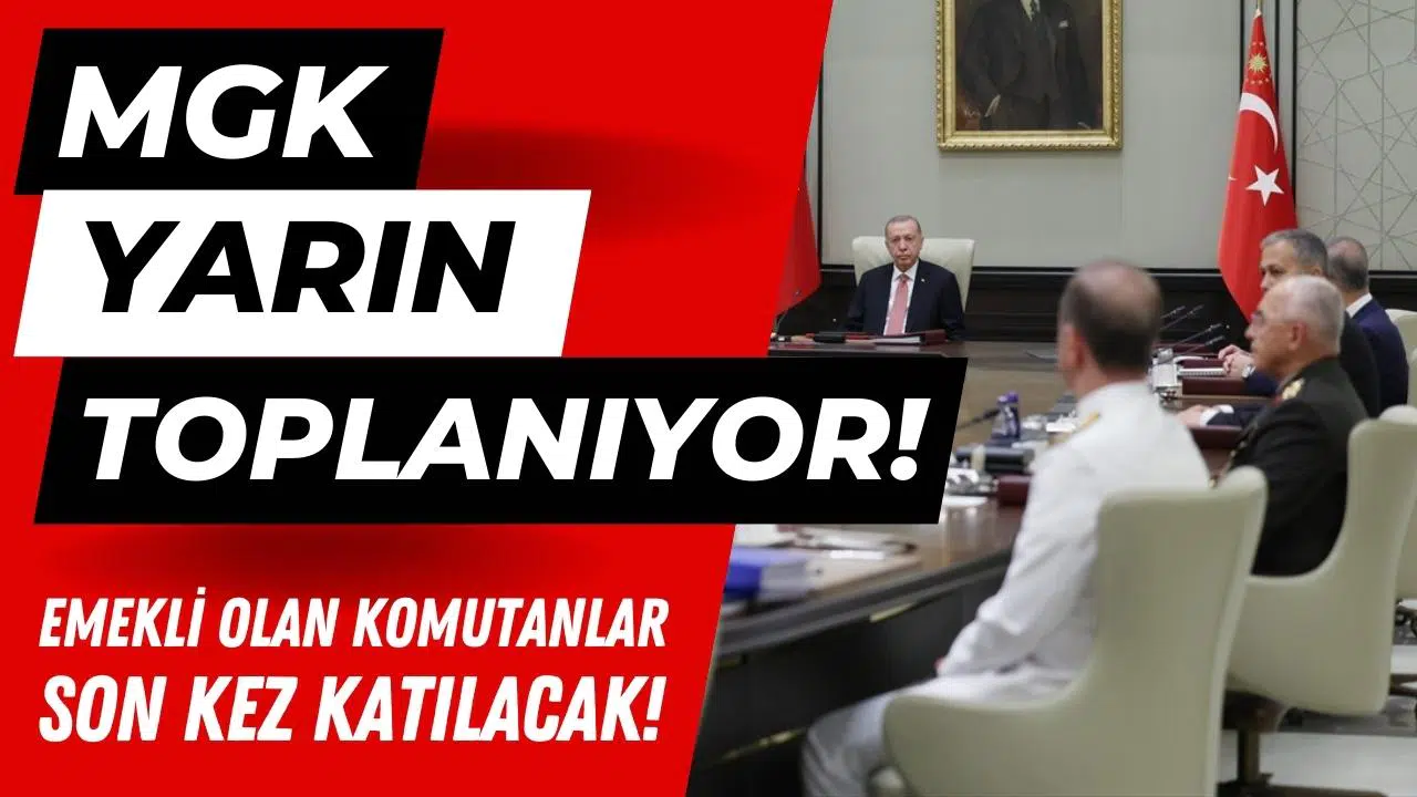 MGK yarın toplanıyor!