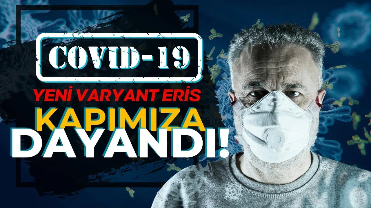 Yeni varyant yayılıyor: Komşu ülkemize kadar geldi!