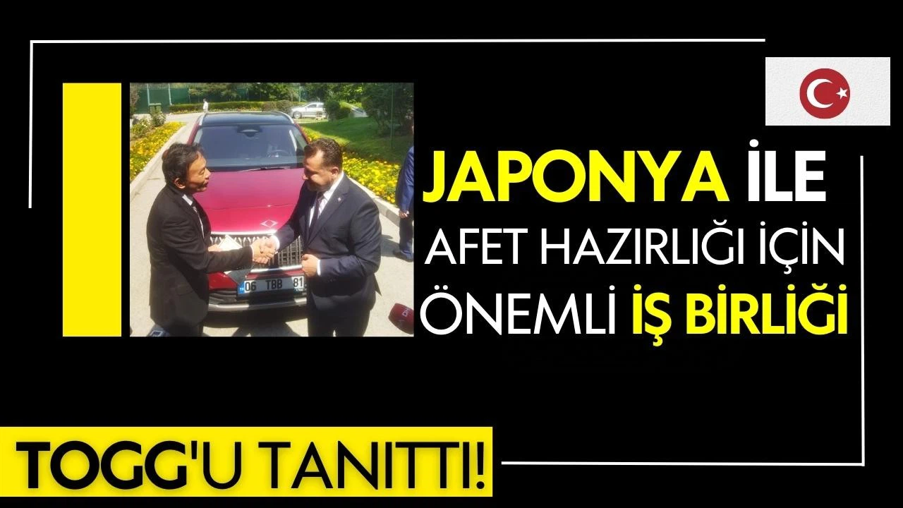 Japonya ile afet hazırlığı için önemli iş birliği!