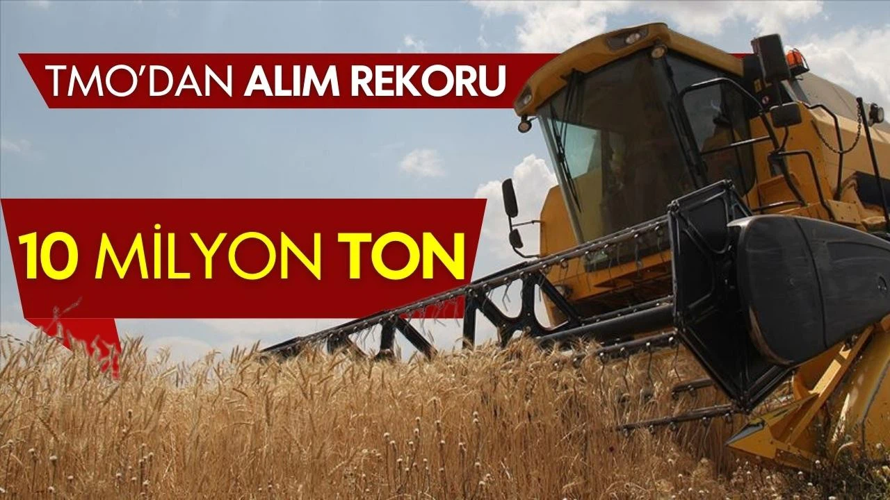 TMO tarafından alınan ürün miktarı 10 milyon tonu geçti!