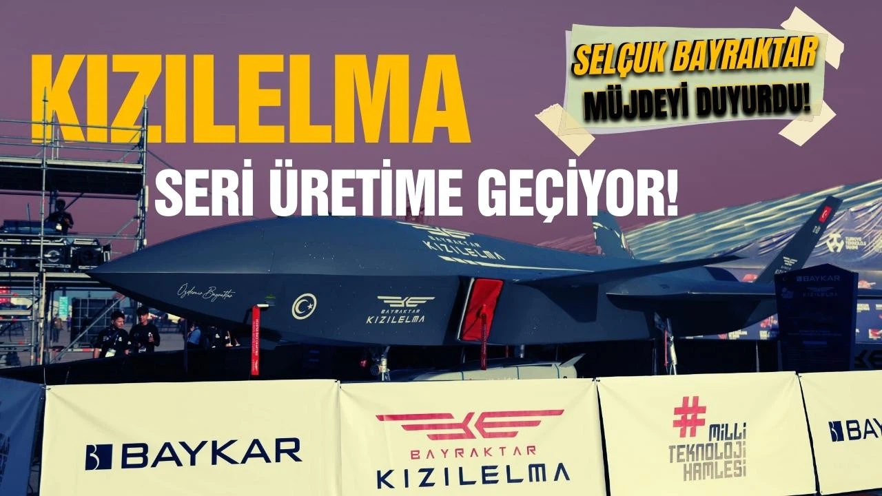Kızılelma, seri üretime geçiyor!