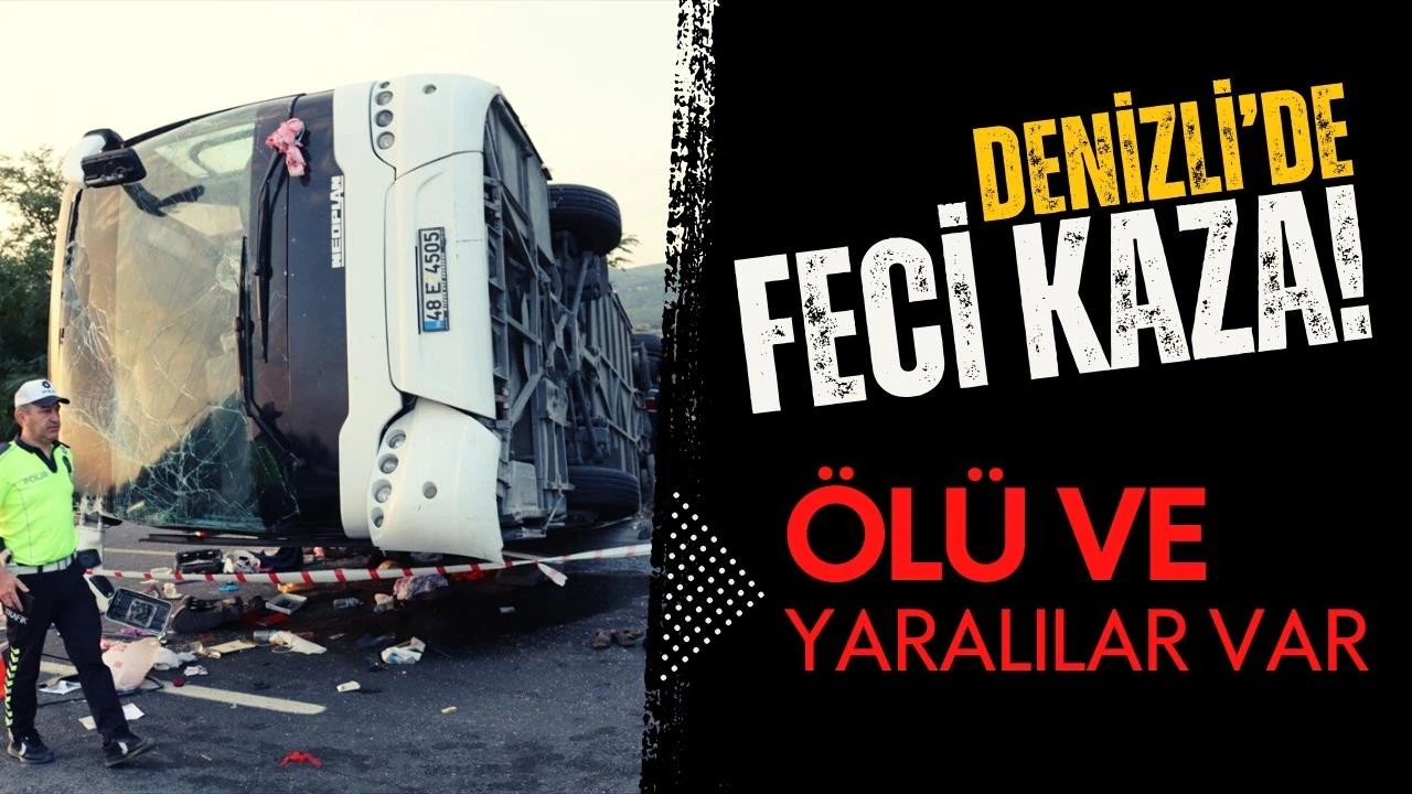 Denizli'de feci kaza: Ölü ve yaralılar var