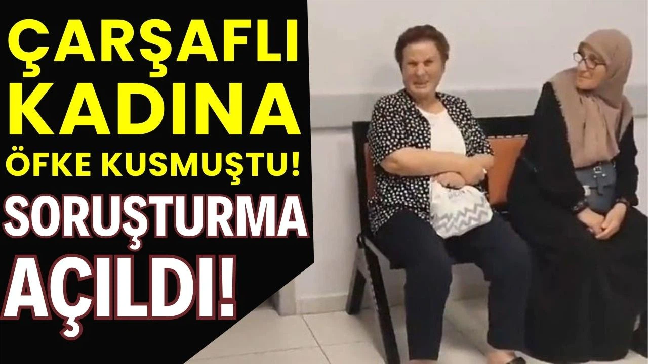 Çarşaflı kadına hakarete soruşturma!