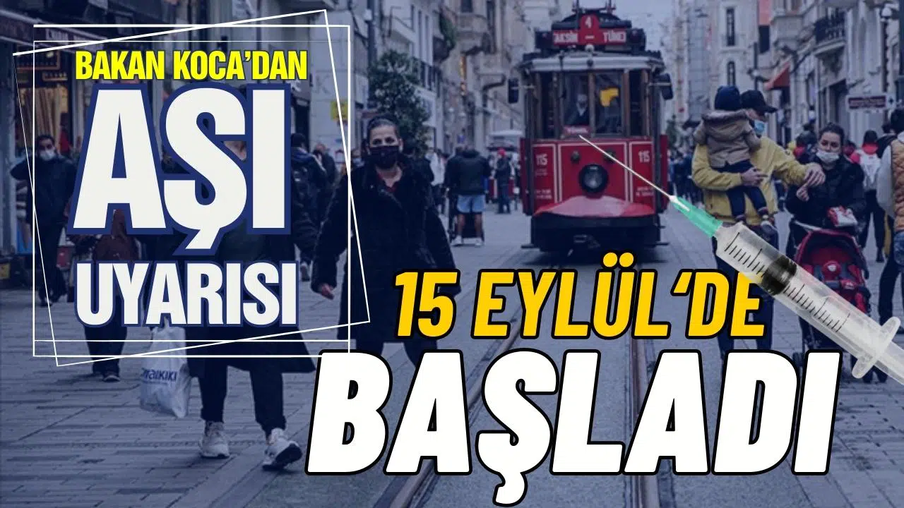 Sağlık Bakanı Koca'dan aşı uyarısı!