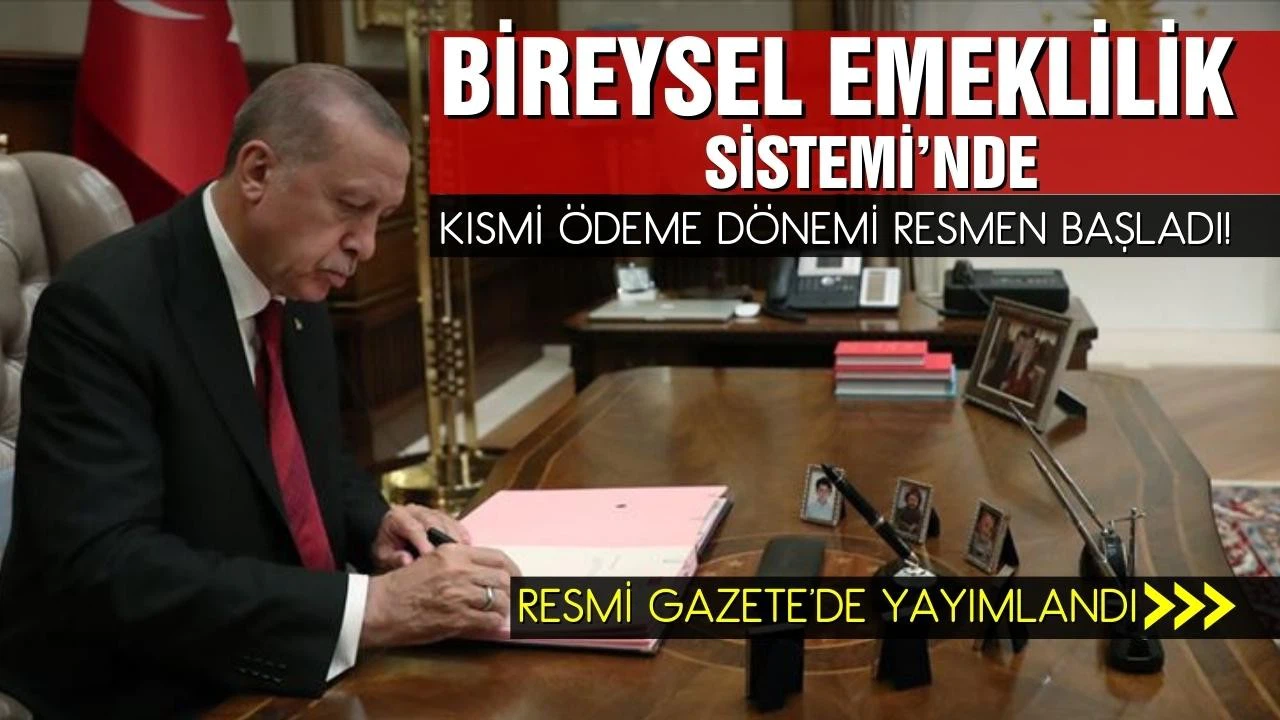 BES'te Kısmi Ödeme Dönemi resmen başladı!