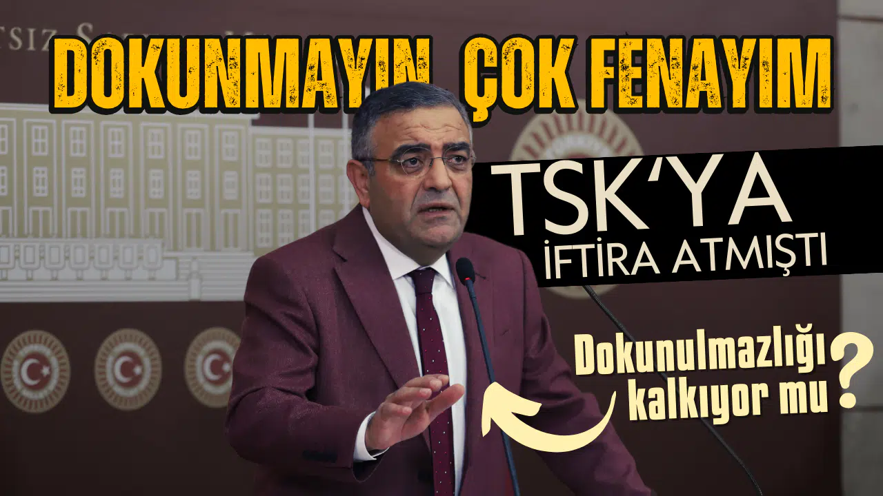 TSK'ya iftira atan Tanrıkulu'nun fezlekesi TBMM'de!