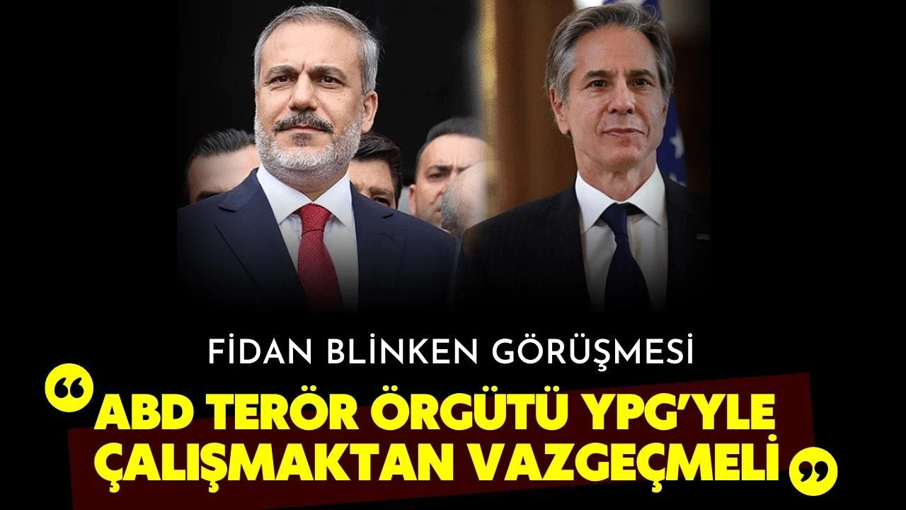 Bakan Fidan, ABD'li mevkidaşı Blinken ile görüştü