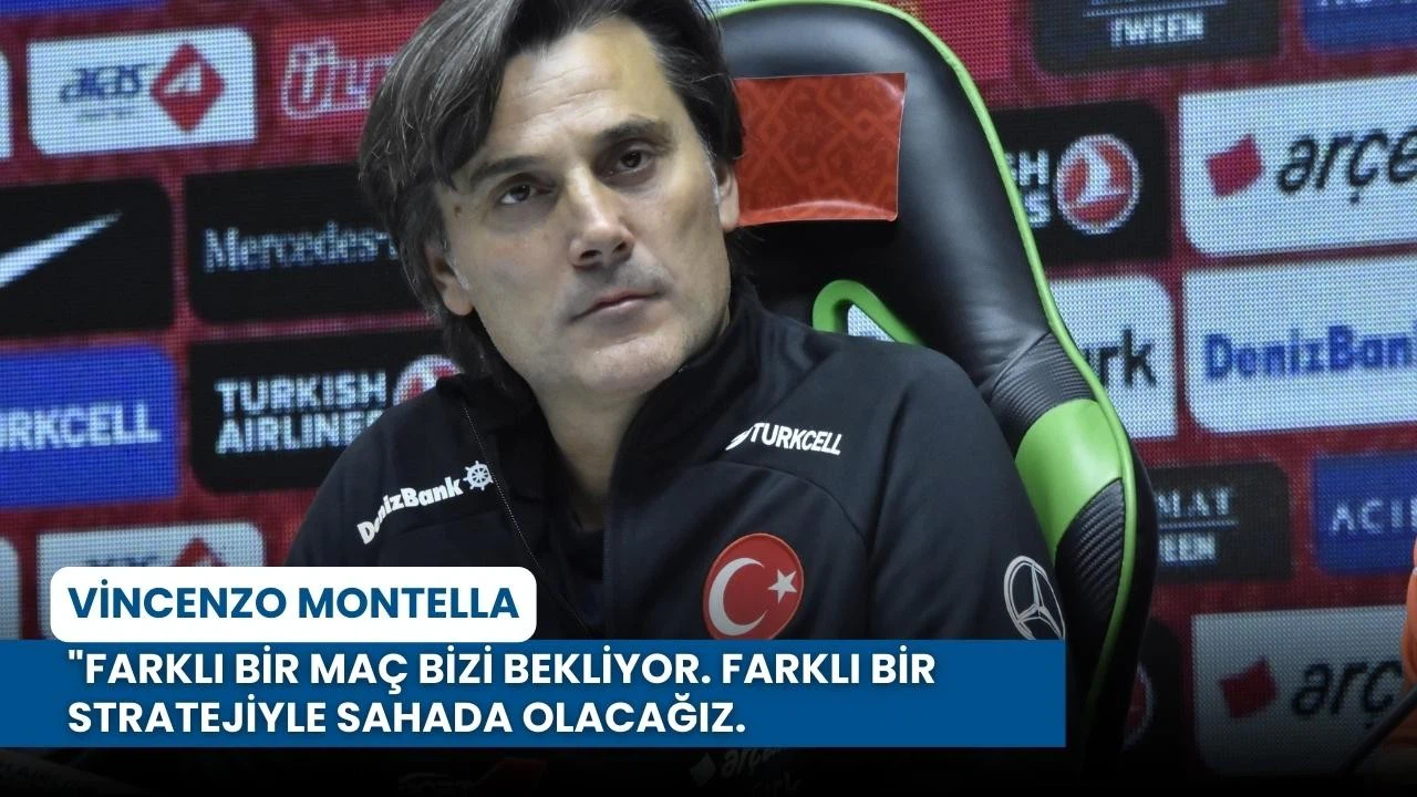 Montella: Farklı bir stratejiyle sahada olacağız