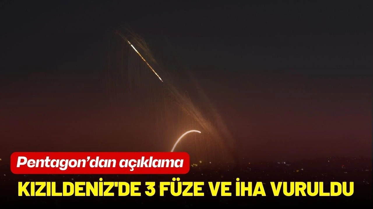 Kızıldeniz'de 3 füze ve İHA vuruldu