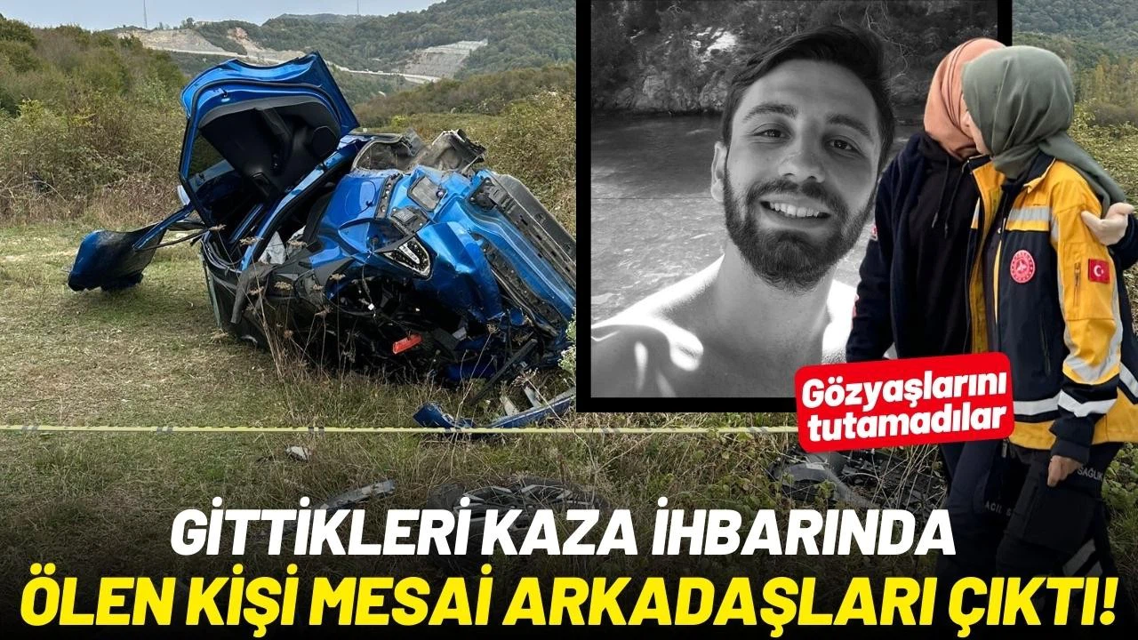 Gittikleri kaza ihbarında ölen, arkadaşları çıktı!