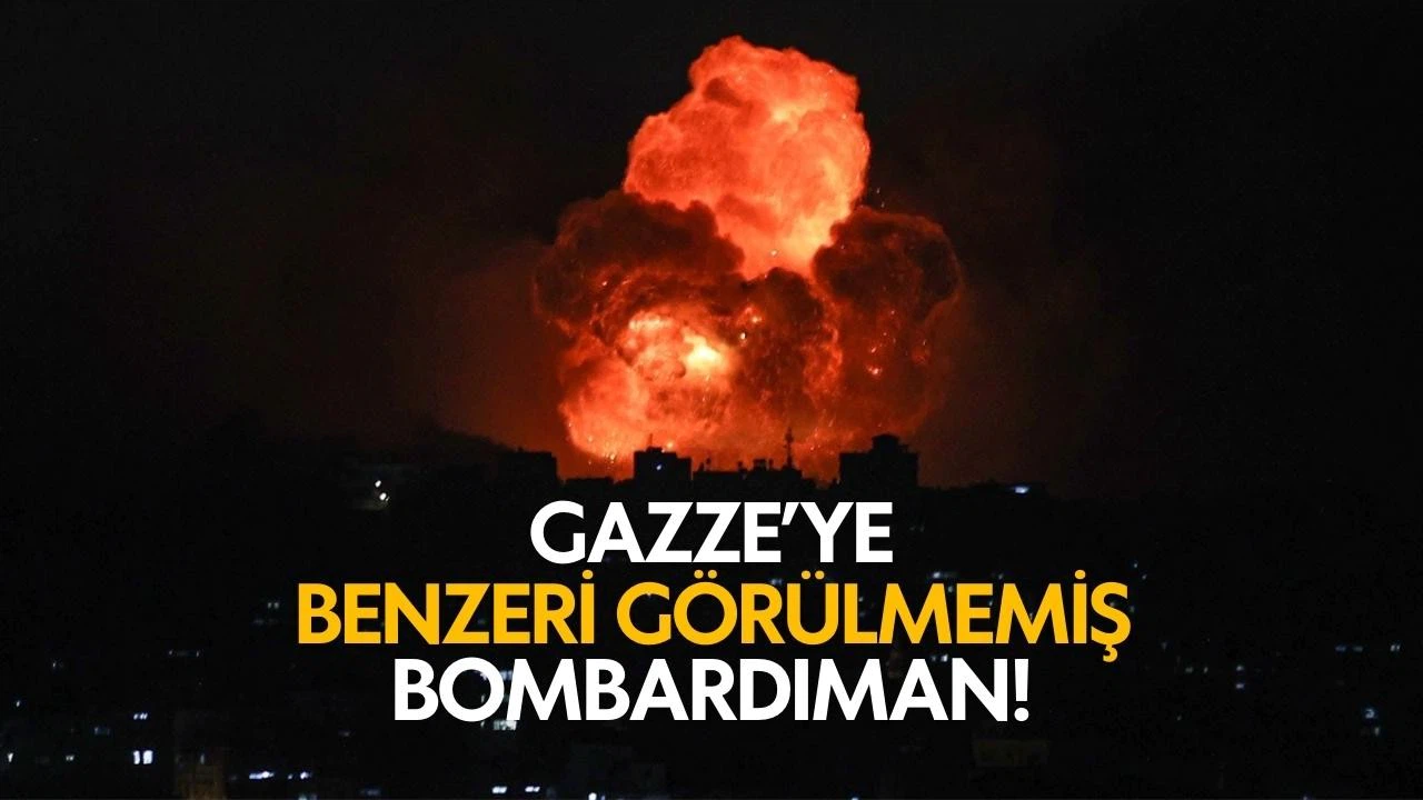 İsrail'den Gazze'ye yoğun bombardıman!