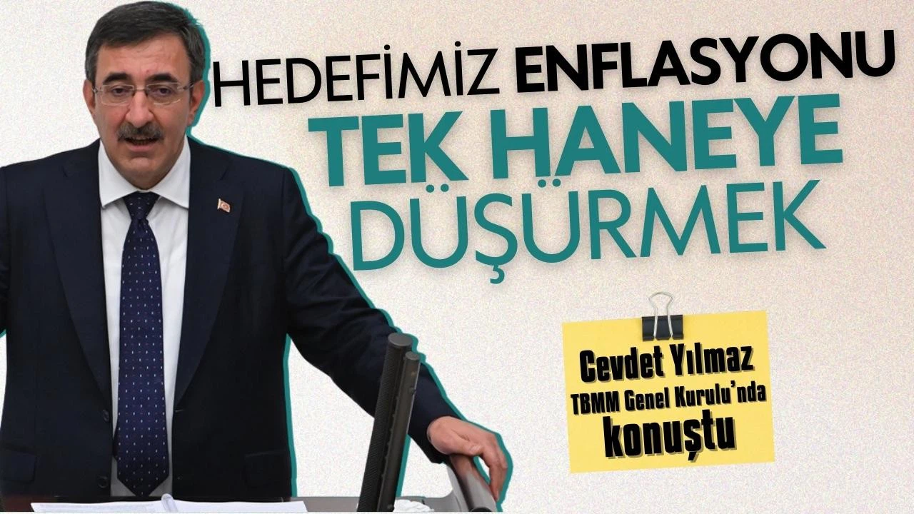Yılmaz: Hedefimiz enflasyonu tek haneye düşürmek