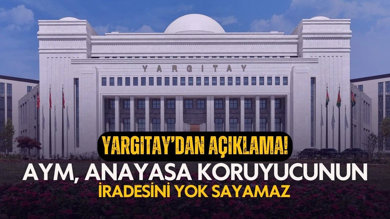 Yargıtay’dan önemli açıklama!