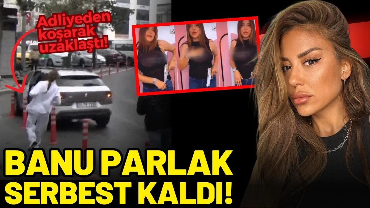 Banu Parlak serbest kaldı: Adliyeden koşarak uzaklaştı