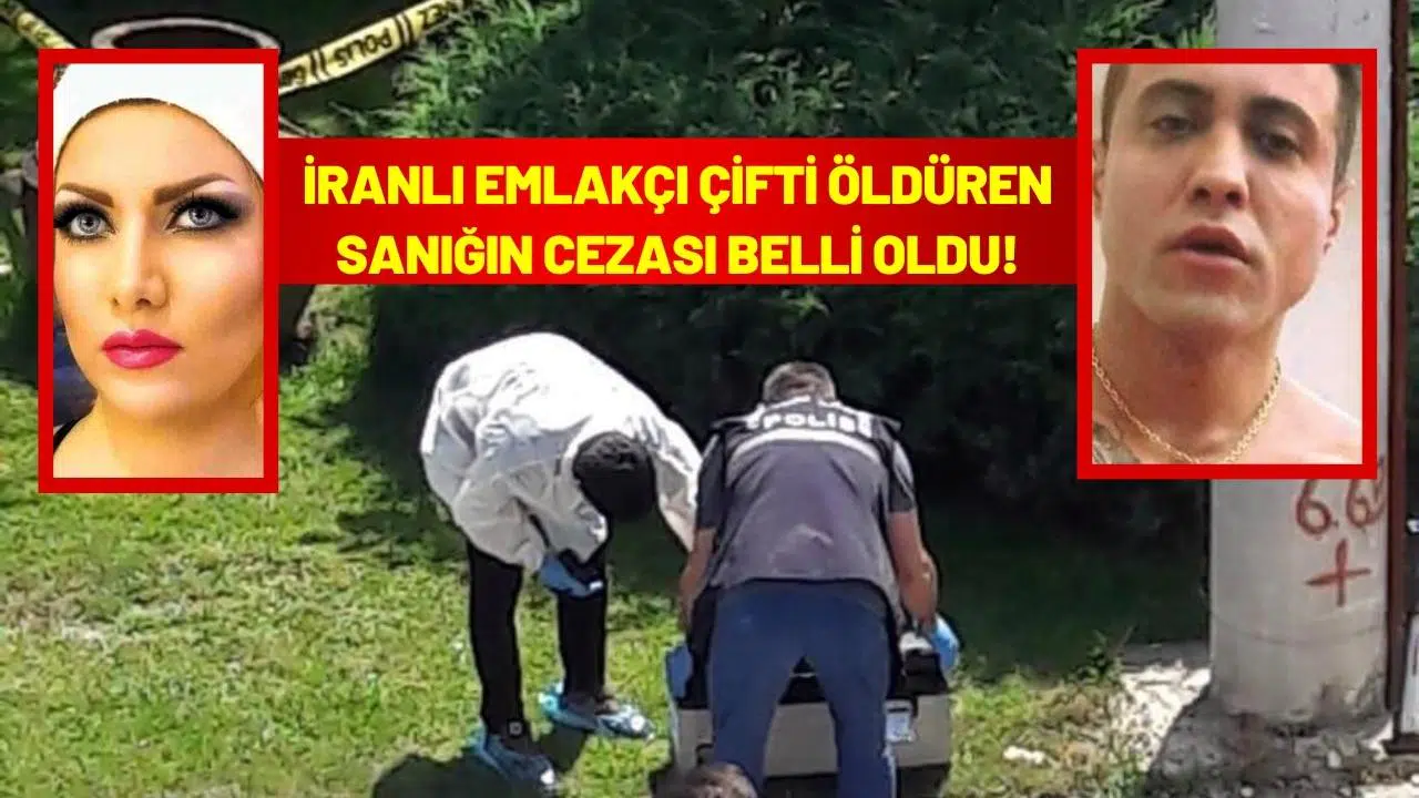 İranlı emlakçı çifti öldüren sanığa 50 yıl hapis
