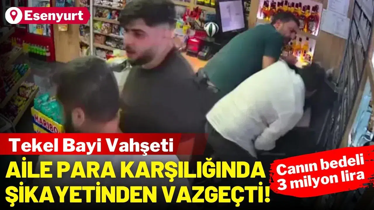 Tekel bayi vahşeti: Aile para karşılığında şikayetinden vazgeçti!