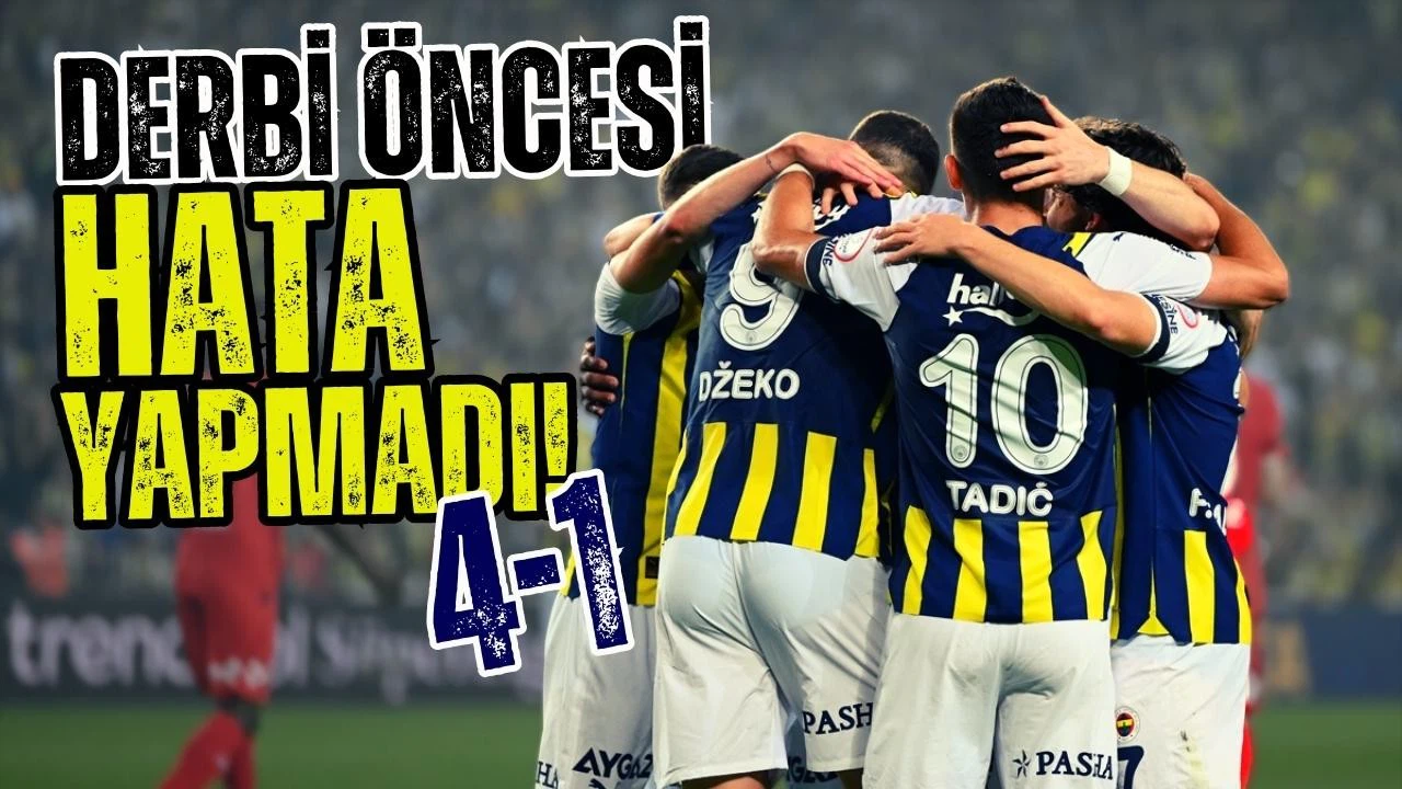Fenerbahçe derbi öncesi hata yapmadı, liderliği devraldı!