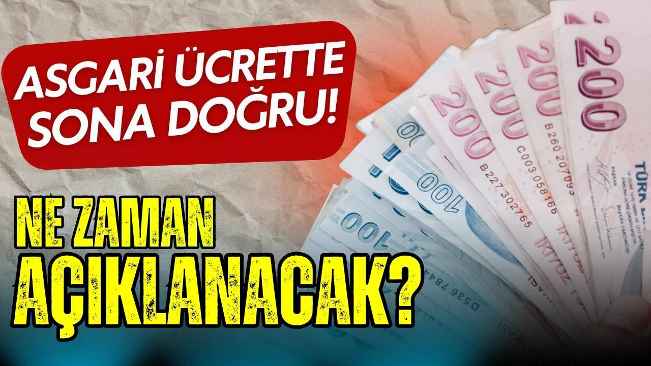Yeni asgari ücrette sona doğru