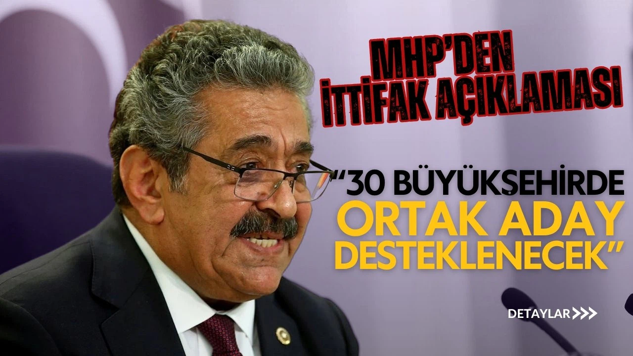 Yıldız: 30 büyükşehirde ortak aday desteklenecek