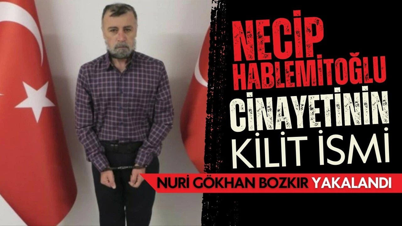 Hablemitoğlu cinayetinin kilit ismi yakalandı!