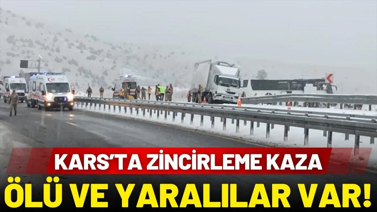 Kars'ta buzlanma kazası! Can kayıpları ve yaralılar var!