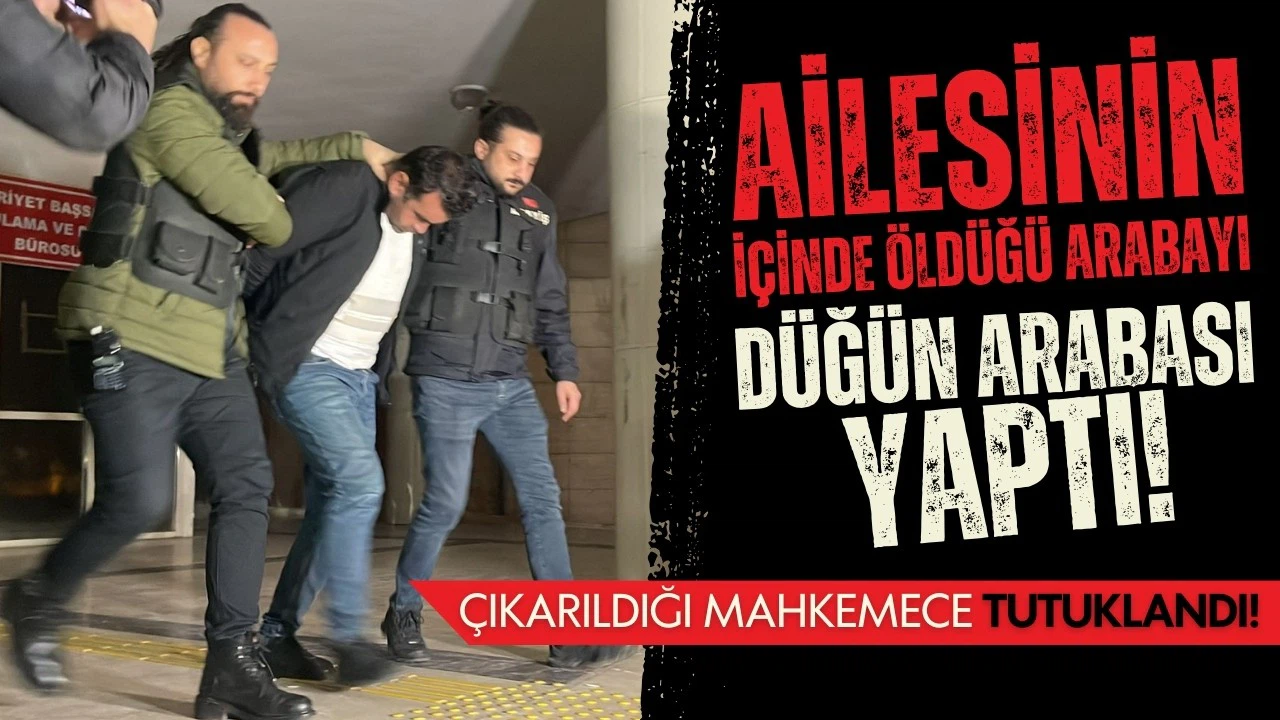 Ailesinin içinde öldüğü arabayı düğün arabası yaptı!