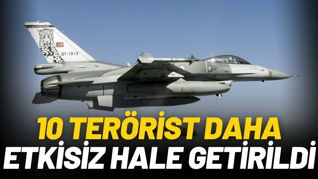 MSB: 10 PKK'lı terörist etkisiz hale getirildi