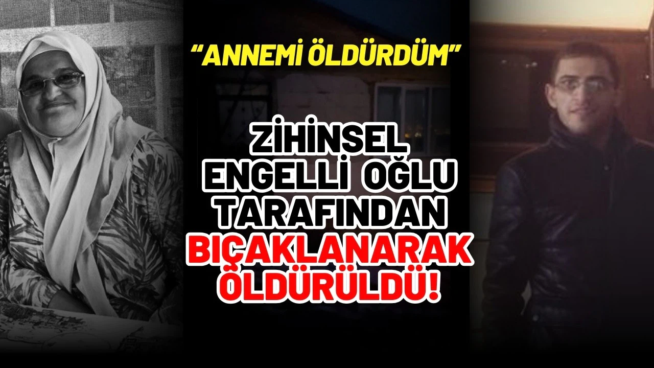 Annesini öldüren zihinsel engelli genç, kendisini ihbar etti!