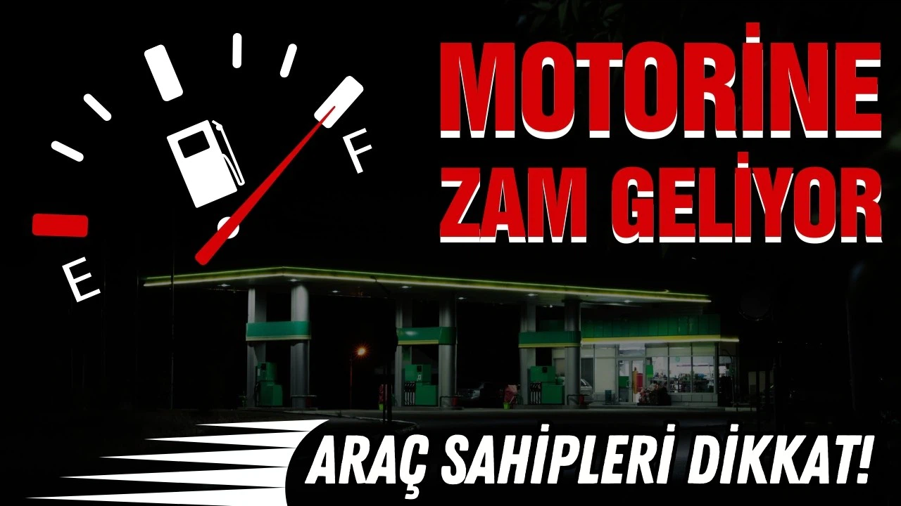 Motorine 9 günde üçüncü zam!