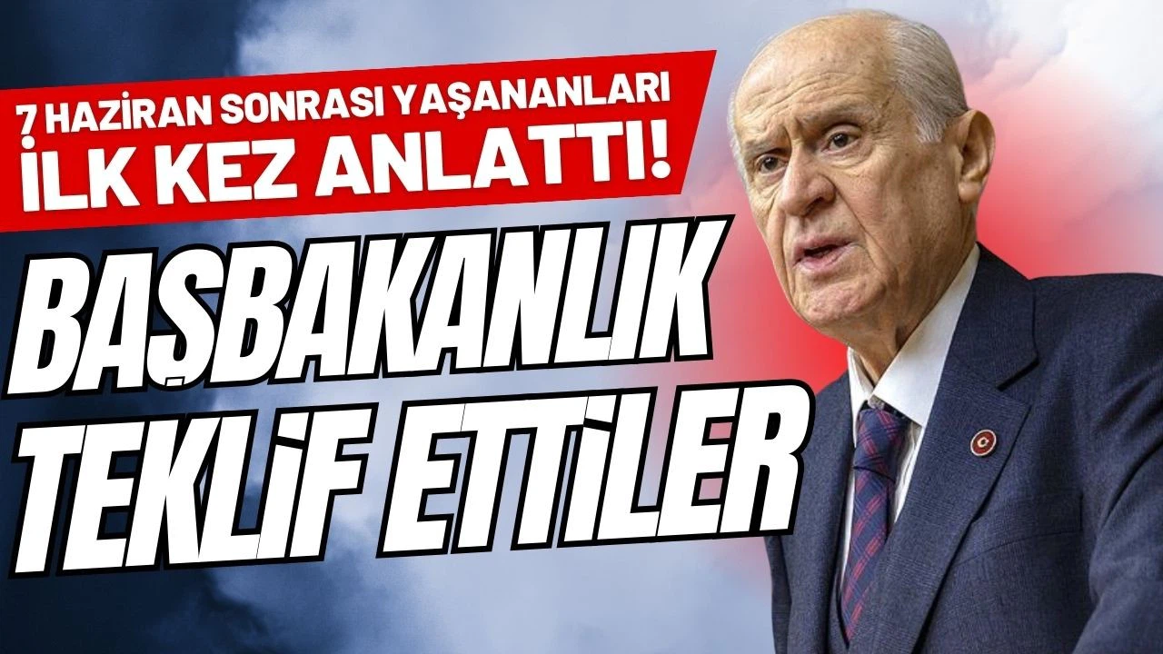 Bahçeli, 7 Haziran seçimleri hakkında ilk kez konuştu: Başbakanlık bize teklif edildi